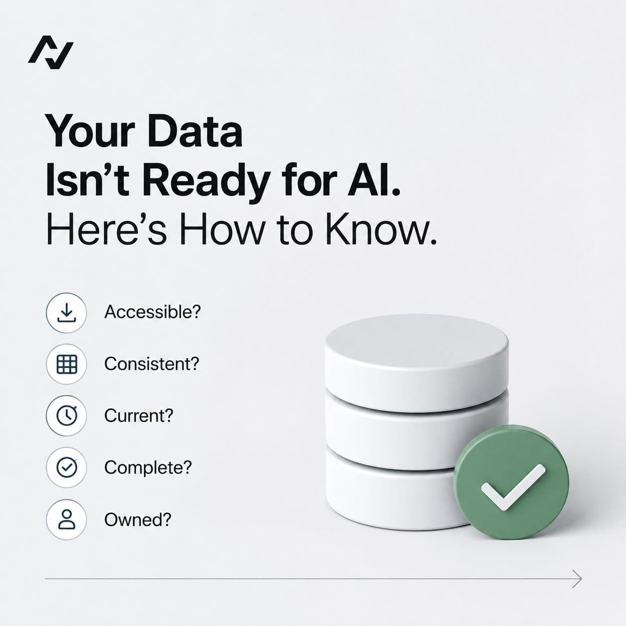 Your Data Isn't Ready for AI. Here's How to Know.